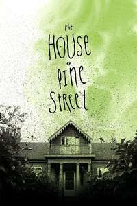 The House on Pine Street - Poster
