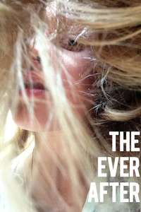 The Ever After - Poster