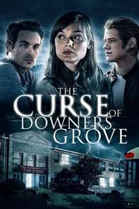 The Curse of Downers Grove - Poster