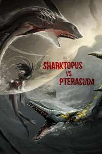 Sharktopus vs. Pteracuda - Poster