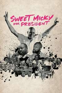 Sweet Micky for President - Poster