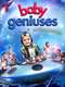 Baby Geniuses and the Space Baby