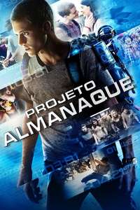 Project Almanac - Poster