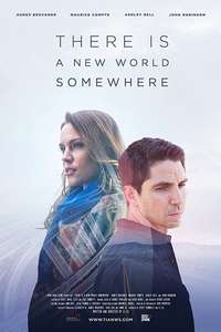 There Is a New World Somewhere - Poster