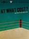 At What Cost? Anatomy of Professional Wrestling