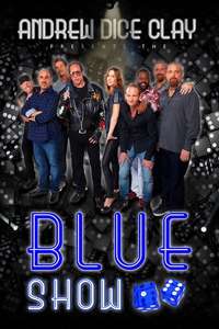 Andrew Dice Clay Presents the Blue Show - Poster
