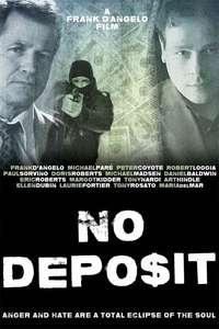 No Deposit - Poster