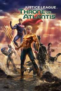 Justice League: Throne of Atlantis - Poster