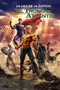 Justice League: Throne of Atlantis - Poster