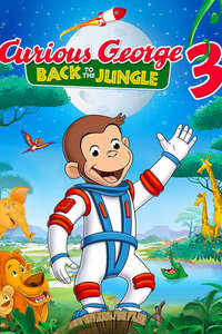 Curious George 3: Back to the Jungle - Poster