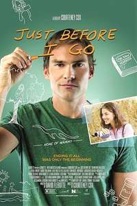 Just Before I Go - Poster