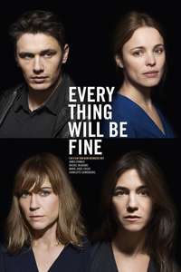 Every Thing Will Be Fine - Poster