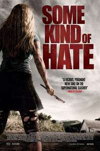 Some Kind of Hate - Poster