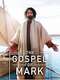 The Gospel of Mark