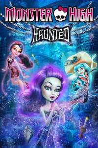 Monster High: Haunted - Poster