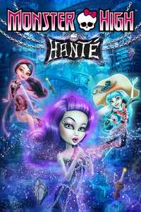 Monster High: Haunted - Poster