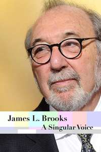 James L. Brooks - A Singular Voice - Poster