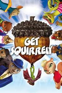 Get Squirrely - Poster