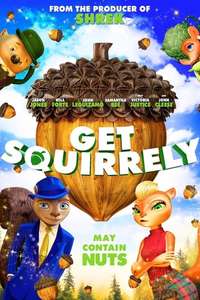 Get Squirrely - Poster