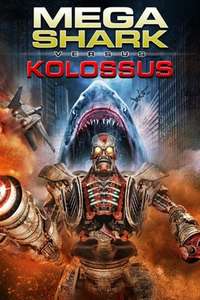 Mega Shark vs. Kolossus - Poster