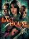 The Last House