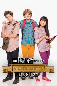 The Massively Mixed-Up Middle School Mystery - Poster