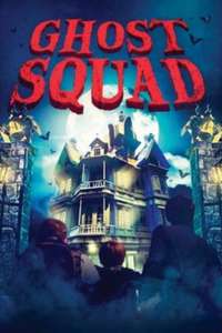 Ghost Squad - Poster