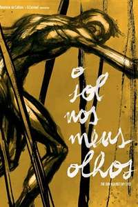 The Sun Against my Eyes - Poster