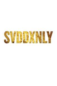 SVDDXNLY - Poster