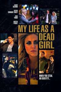 My Life as a Dead Girl - Poster