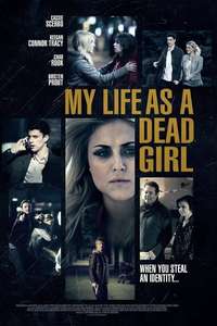My Life as a Dead Girl - Poster