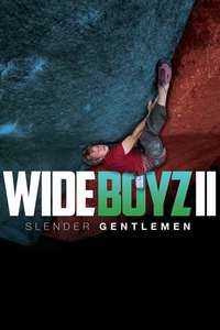 Wide Boyz II – Slender Gentlemen - Poster