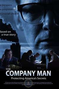 The Company Man: Protecting America’s Secrets - Poster