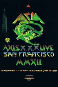 Asia - Axis XXX Live San Francisco MMXII - Poster