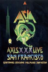 Asia - Axis XXX Live San Francisco MMXII - Poster