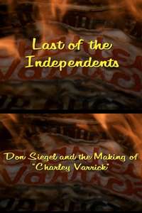Last of the Independents: Don Siegel and The Making of Charley Varrick - Poster