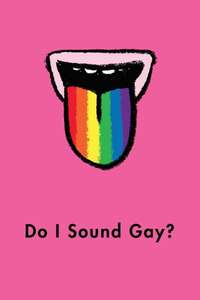 Do I Sound Gay? - Poster