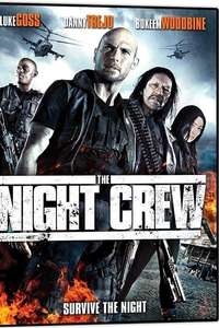 The Night Crew - Poster