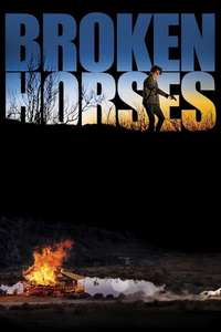 Broken Horses - Poster