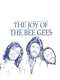 The Joy of the Bee Gees