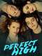 Perfect High