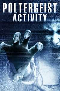 Poltergeist Activity - Poster
