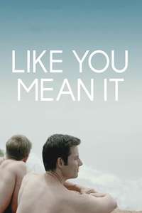 Like You Mean It - Poster