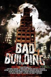 Bad Building - Poster