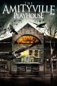 The Amityville Playhouse - Poster