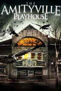 The Amityville Playhouse - Poster