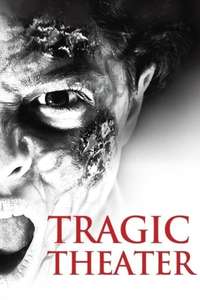 Tragic Theater - Poster