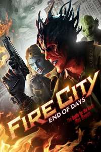 Fire City: End of Days - Poster