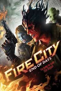 Fire City: End of Days - Poster