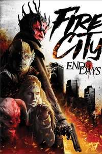 Fire City: End of Days - Poster